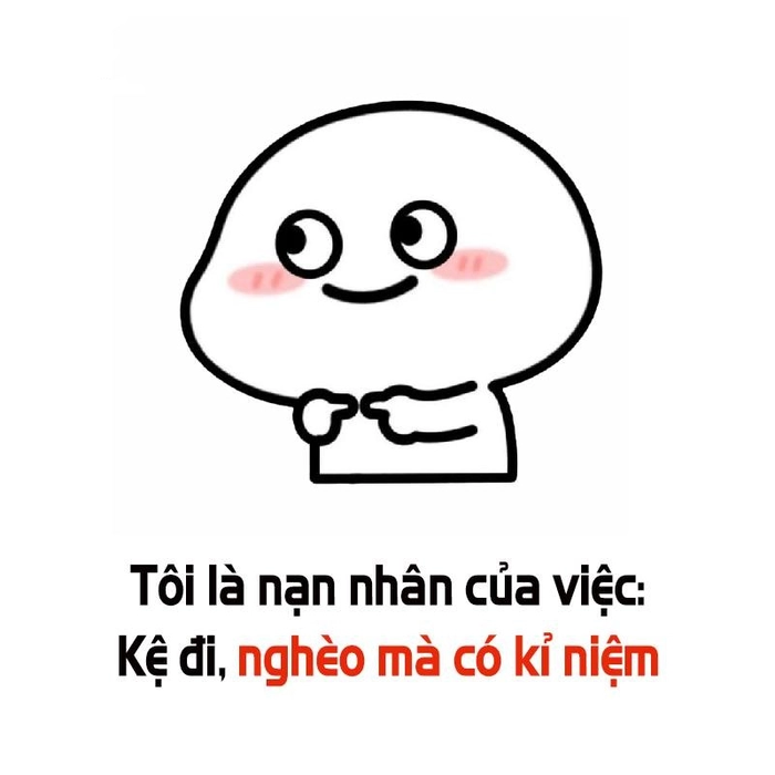 Ảnh meme hết tiền ngộ nghĩnh vui nhộn