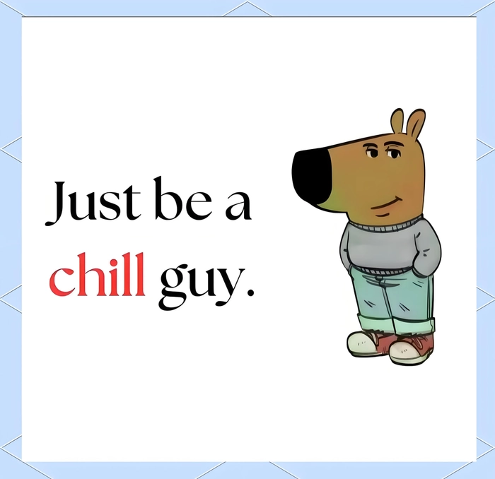 Chill Guy meme chế hot trend