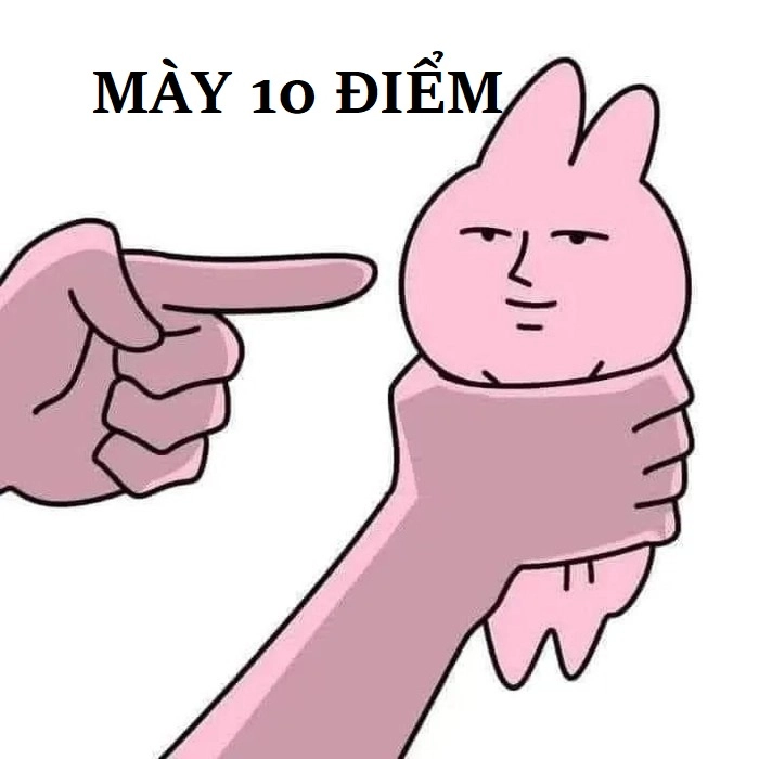 Hình ảnh meme 10 điểm sáng tạo