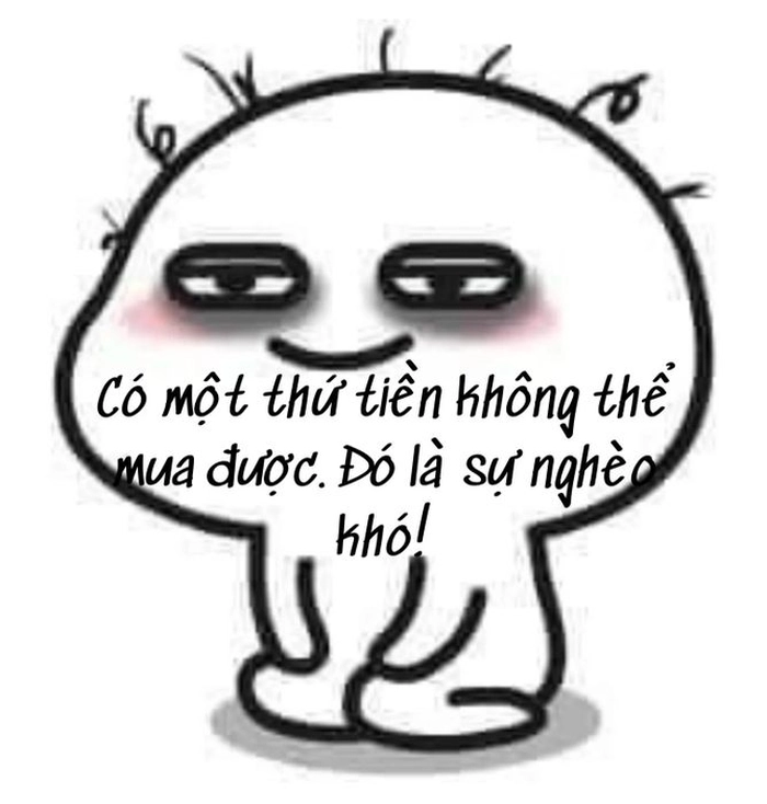 Meme không có tiền chế ngộ nghĩnh dễ thương