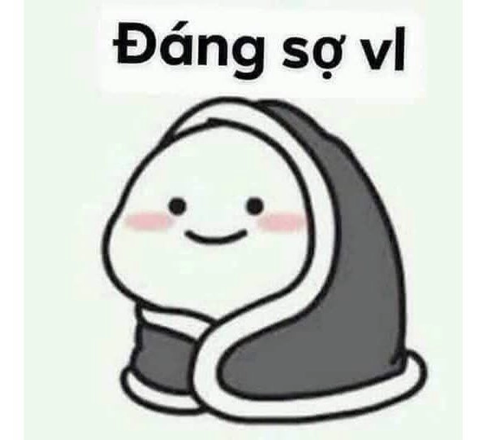 Meme sợ hãi các thứ đầy vui nhộn