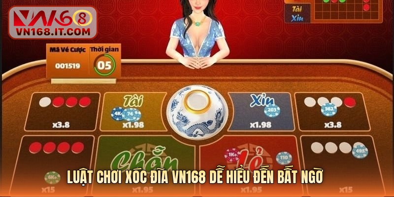 Luật chơi xóc đĩa vn168 dễ hiểu đến bất ngờ